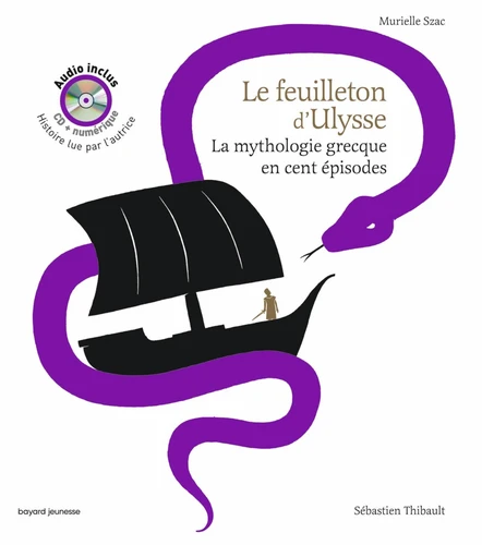 Couverture de Le feuilleton d'Ulysse : La mythologie grecque en cent épisodes