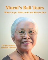  Murni - Murni's Bali Tours, Where to go, What to do and How to do It.
