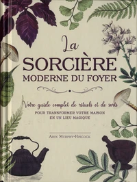 La sorcière moderne du foyer
