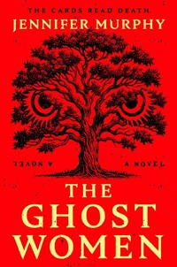 The Ghost Women
