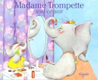 Madame Trompette sort ce soir