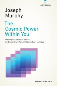 The Cosmic Power Within You
