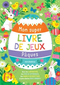 Mon super livre de jeux Pâques