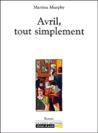 Avril, Tout Simplement