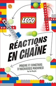Réactions en chaîne Lego