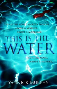 This Is The Water