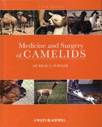 Murray E. Fowler - Medicine and Surgery of Camelids.