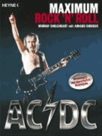 Murray Engleheart - AC/DC - Maximum Rock 'n' Roll.