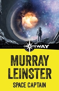 Murray Leinster - Space Captain.