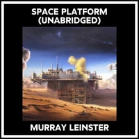 Space Platform (Unabridged)