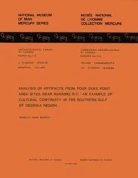 Analysis of Artifacts from Four Duke Point Area Sites, Near Nanaimo, B.C.