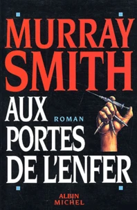 Aux Portes De L'Enfer