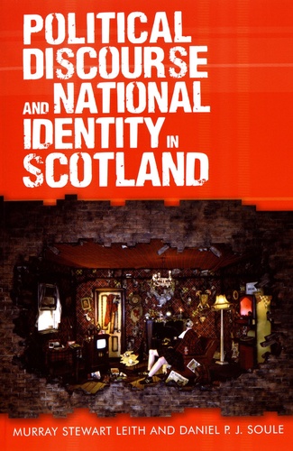 Political Discourse and National Identity in Scotland