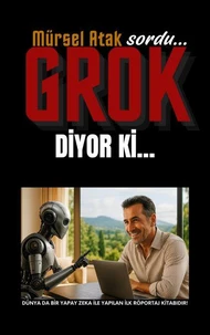 GROK diyor ki