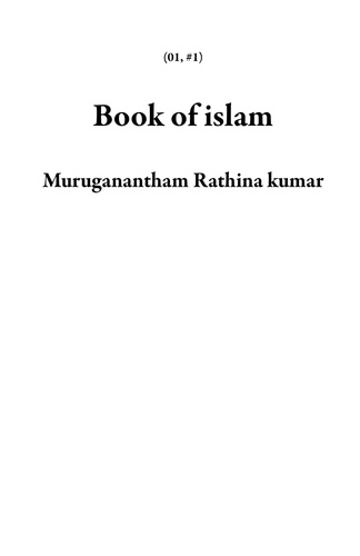  Muruganantham Rathina kumar - Book of islam - 01, #1.