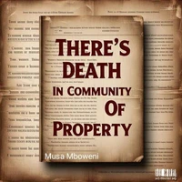 There's Death In Community Of Property