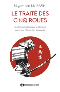 Le Traité des Cinq Roues