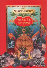  Musée d'Istres et Henri Amouric - Vingt mille pots sous les mers.