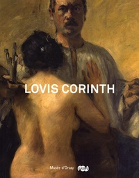  Musée d'Orsay - Lovis Corinth - Entre impressionisme et expressionnisme (1858-1925).