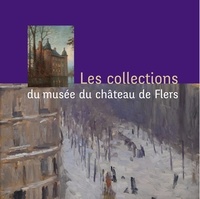  Musée - Les collections du musée du château de Flers.