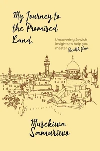 My Journey to the Promised Land