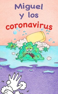Miguel y los coronavirus