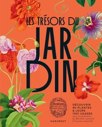 Les trésors de nos jardins