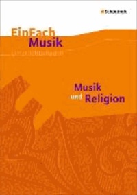 Musik und Religion. Einfach Musik.