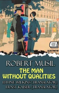The Man Without Qualities. Illustrated