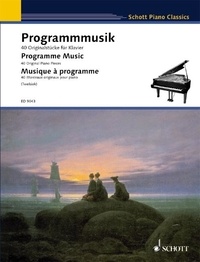 Monika Twelsiek - Schott Piano Classics  : Musique à programme - 40 Morceaux originaux pour piano. piano..