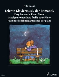 Fritz Emonts - Méthode de Piano européenne  : Musique romantique facile pour Piano - (New Edition). piano..