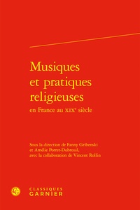 Amélie Porret-dubreuil - Musiques et pratiques religieuses.