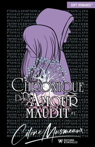 Chronique d'un amour maudit Tome 1
