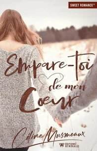 Empare-toi de mon coeur