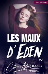 Les maux d'Eden Tome 2