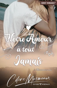 Notre amour à tout jamais