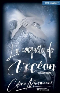 La conquête de l'océan