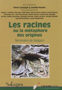 Les racines ou la métaphore des origines