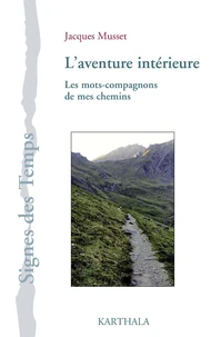 L'aventure intérieure
