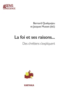La foi et ses raisons...