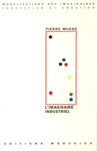 L'imaginaire industriel