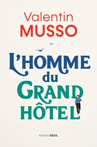 L'homme du Grand Hôtel