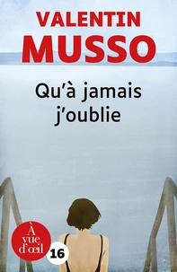 Qu'à jamais j'oublie