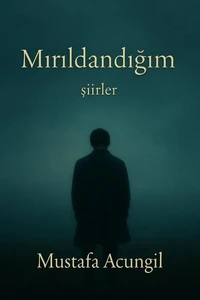 Mırıldandığım
