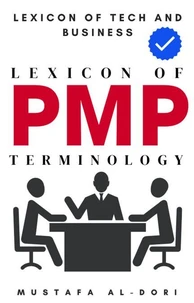 Lexicon of PMP Terminology