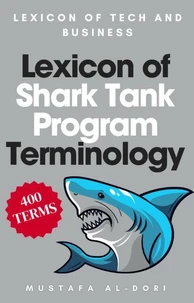 Lexicon of Shark Tank Program Terminology