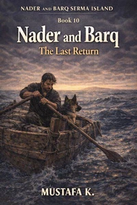 Nader and Barq  The Last Return