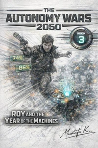 Roy and the Year of the Machines