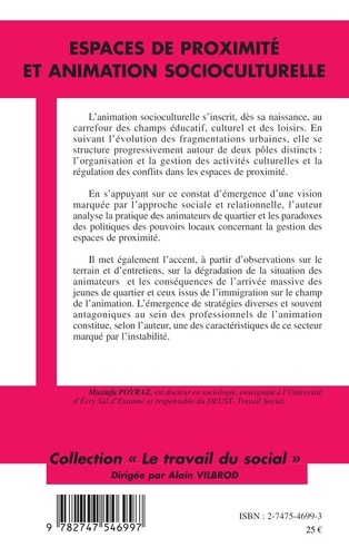 Espaces de proximité et animation socioculturelle. Pratiques des animateurs de quartier au croisement de multiples enjeux politiques et sociaux