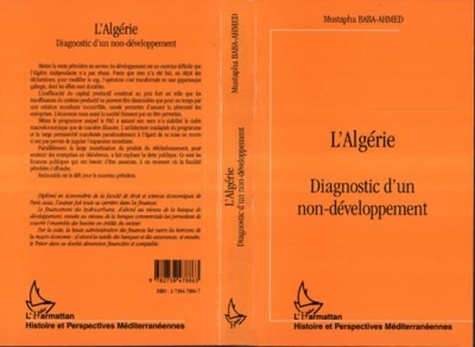 Mustapha Baba-Ahmed - Algérie - Diagnostic d'un non-développement.